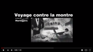 Voyage contre la montre - clip video